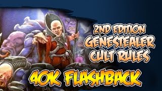 2nd Edition Genestealer Cults Rules  40k Flashback [upl. by Desi]