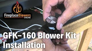 GFK160 Fireplace Blower Fan Kit Installation [upl. by Sikes633]