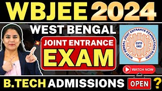 💥WBJEE Exam 2024 Details WBJEE Application WBJEE Dates BTech Entrance Exam WBJEE BTech2024 [upl. by Baelbeer314]