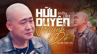 HỮU DUYÊN HUYNH ĐỆ  ĐOÀN LÂM  Vì Đồng Tiền Lắm Kẻ Bán Rẻ Tình Thân  VIDEO OFFICIAL [upl. by Ibed]