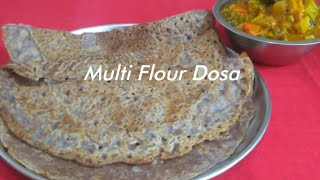 Multi Flour DosaInstant Healthy Dosa [upl. by Esenaj795]