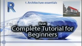 Revit  Complete tutorial for Beginners  Vol1 Revit Architecture Essentials [upl. by Raffaj]