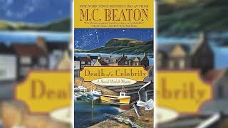 Death of a Celebrity by MC Beaton Hamish Macbeth 17  Audiobook [upl. by Kra]