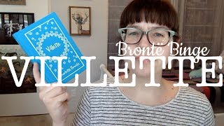 Brontë Binge  Villette [upl. by Granoff897]