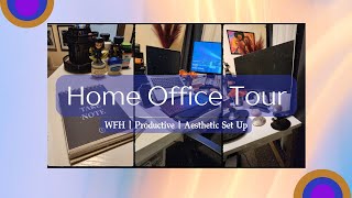 Home Office Tour  WFH  Productive  Aesthetic Desk Set Up [upl. by Rochkind]