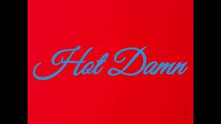 FJ Outlaw  Hot Damn featuring Mike Bama Lyrics Video [upl. by Cynthie634]