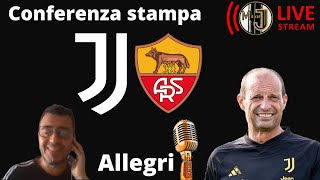 Juventus  Roma  Conferenza Stampa Allegri 🔴 LIVE [upl. by Dusen]