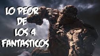 Lo Peor de Los 4 Fantasticos  Escenas Ridículas [upl. by Ailahk]