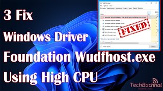 Windows Driver Foundation wudfhostexe Using High CPU Solution [upl. by Darraj]