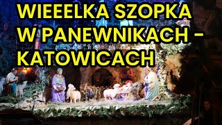 Szopka W Panewnikach Katowicach  Jedną z Największych w Europie 24 [upl. by Selry]