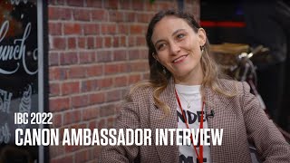 IBC 2022 interview with Canon Ambassador Elisa Iannacone [upl. by Vale777]