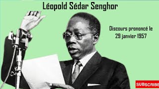 Discours prononcé le 29 janvier 1957 Léopold Sédar Senghor [upl. by Ahcilef]