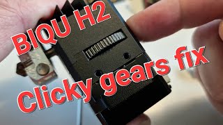 How to fix BIQU H2 gear clicking [upl. by Eanaj502]