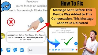 Message Sent Before This Device Was Added to This Conversation This Message Cannot Be Delivered [upl. by Paule]
