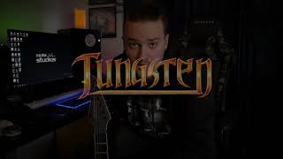 TUNGSTEN The Fairies Dance Guitar Playthrough [upl. by Sherill]