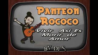 Panteon Rococo Vivir Asi Es Morir de Amor DJ Sauly Karaoke [upl. by Laumas116]