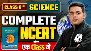 Complete NCERT Class 8th Science in One Shot  NCERT for All Competitive Exams  BPSC Wallah [upl. by Netsryk]