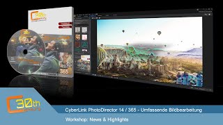 Cyberlink PhotoDirector 14  365  News und Highlights [upl. by Grunberg401]