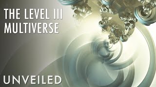 What If Humanity Lives In a Level III Multiverse  Unveiled [upl. by Ursel]