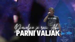 Parni valjak feat Bajaga  Godine prolaze Dovoljno je reći Aki Arena Zagreb [upl. by Adnohsad]