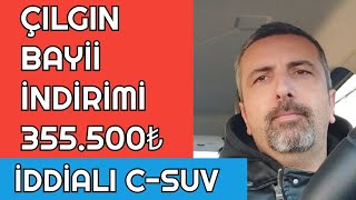 ARALIK 2023 İDDİALI SUV BAYİDE 355500₺ UCUZA SATILIYOR [upl. by Aloibaf]