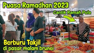 PUASA RAMADHAN 2023 Berburu takjil di pasar malam Brunei Darussalam [upl. by Tychonn665]