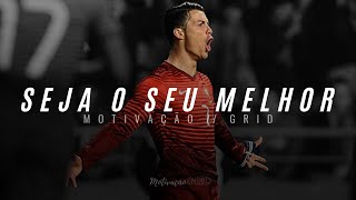 O SEU MELHOR  Motivação com CRISTIANO RONALDO CR7 MOTIVACIONAL [upl. by Llerehs]