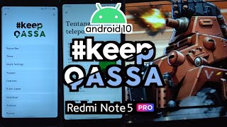 Qassa 22 Sisu di Redmi Note 5 Pro  Patch July 2023  Install dan Review Custom Rom Android 10 [upl. by Spearing377]