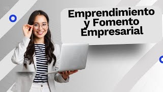 Técnico en Emprendimiento y Fomento Empresarial [upl. by Swerdna]