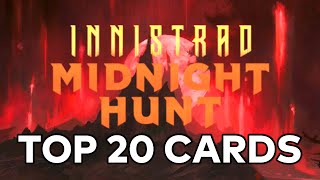 Mtg Top 20 Cards in Innistrad Midnight Hunt [upl. by Acirred]