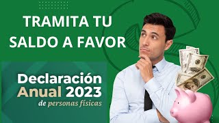 Tutorial Declaración anual sueldos y salarios 2024  Saldo a favor [upl. by Willumsen]