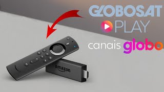 Como Instalar o Globosatplay Canais Globo no Fire TV Stick [upl. by Adnahsor509]