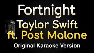 Fortnight  Taylor Swift ft Post Malone Karaoke Songs With Lyrics  Original Key [upl. by Ahsurej898]