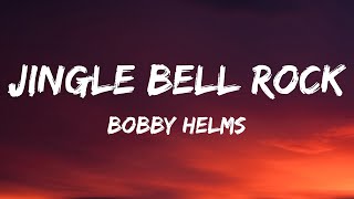 Bobby Helms  Jingle Bell Rock Lyrics [upl. by Lauri]