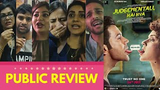 Judgemental Hai Kya Movie PUBLIC REVIEW  Special Screening  Kangana Ranaut Rajkumar Rao Jimmy S [upl. by Langdon]