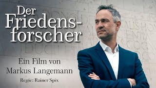 Dr Daniele Ganser  Der Friedensforscher  ein Film von Markus Langemann [upl. by Siddra]