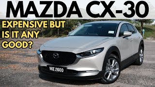 The Mazda CX30 Is Ridiculously Expensive But Is It Any Good [upl. by Akiehsal]