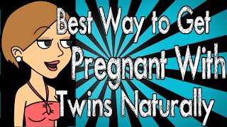 Best Way to Get Pregnant With Twins Naturally [upl. by Marjie]