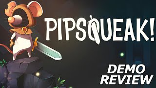 Pipsqueak Gameplay  Demo [upl. by Claudell]