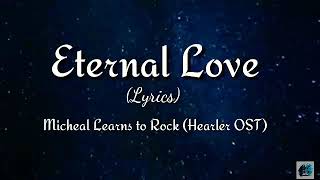 Eternal Love Lyrics Healer OST [upl. by Euqirat684]