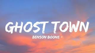 Benson Boone  Ghost Town Lyrics [upl. by Alikee]