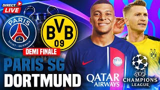 🔴PSG  DORTMUND 01 🏆 DEMI FINALE LIGUE DES CHAMPIONS [upl. by Sualokcin]