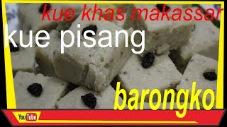 RESEP BARONGKO PISANG TANPA DAUN  KHAS MAKASSAR  RESEP MASAKAN IBU KOES [upl. by Weisbart]