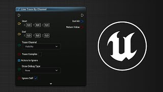 Line Trace By Channel Functions  Tüm Nodelara Bakış  Unreal Engine 5 Tutorial Türkçe [upl. by Eedahs169]