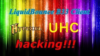 Minecraft Hypixel UHC hacking LiquidBounce B33 Client [upl. by Snodgrass209]