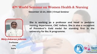 Mary Anbarasi Johnson  College of Nursing  India  SciTech Women amp Nursing 2023 [upl. by Ettenwahs]