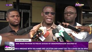 NDC FILES PETITION TO POLICE AHEAD OF DEMONSTRATION AGAINST EC [upl. by Riella]