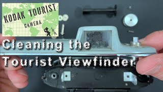 How to Clean the Inside of the Viewfinder for your Kodak Tourist Camera [upl. by Ydissak]