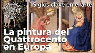 Obras maestras de la pintura del Quattrocento en Europa Siglos clave en el arte  Amando García [upl. by Nue395]