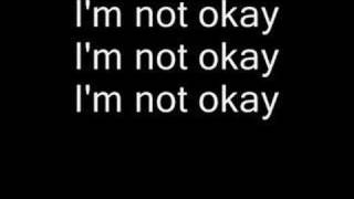 Im Not Okay My Chemical Romance lyrics [upl. by Nelaf]